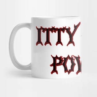 Itty Bitty Power Mug